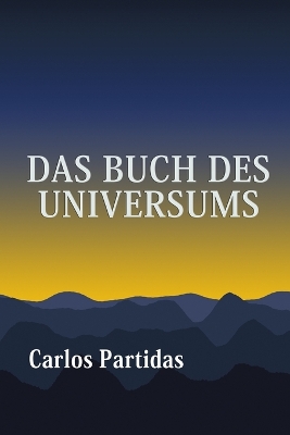 Book cover for Das Buch Des Universums
