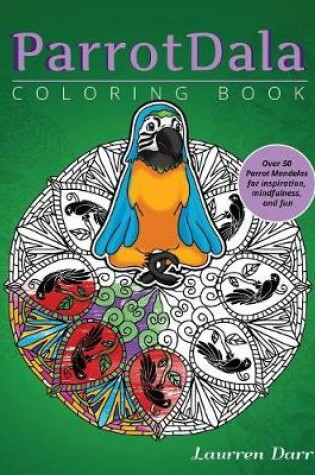 Cover of Parrotdala Coloring Book