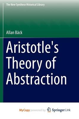 Cover of Aristotle's Theory of Abstraction