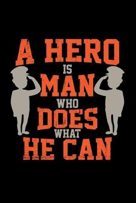 Book cover for A hero is a man