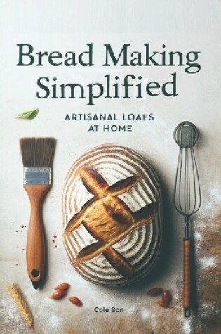 Cover of Bread Making Simplified