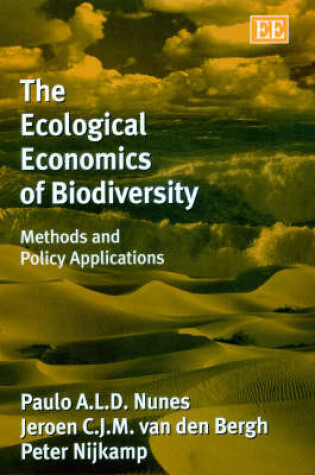 Cover of The Ecological Economics of Biodiversity