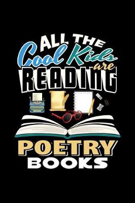 Book cover for All the Cool Kids are Reading Poetry Books