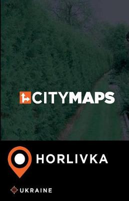 Book cover for City Maps Horlivka Ukraine