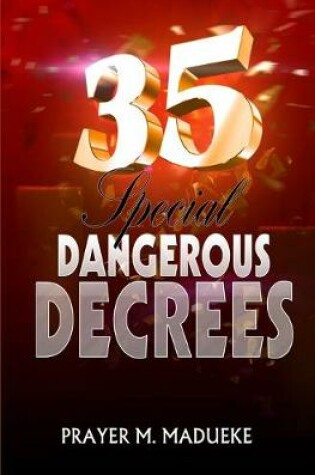Cover of 35 Special Dangerous Decrees