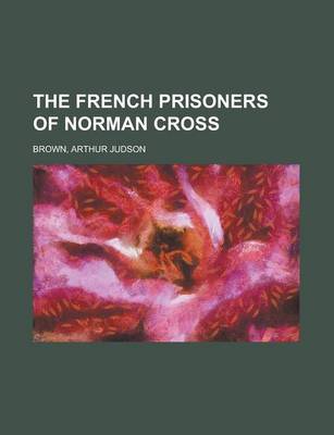 Book cover for The French Prisoners of Norman Cross