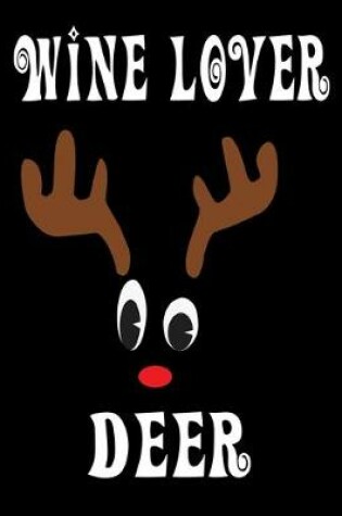 Cover of Wine Lover Deer