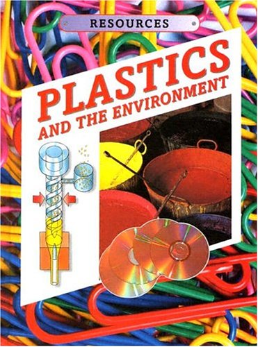 Cover of Plastics and the Environment