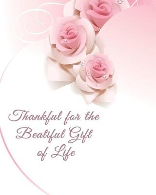 Book cover for Thankful for Beautiful Gift of Life