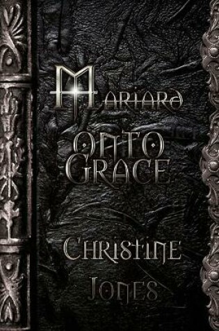 Cover of Mariard Volume 5 Onto Grace