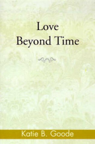 Cover of Love Beyond Time