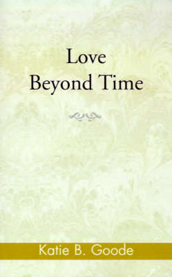 Book cover for Love Beyond Time