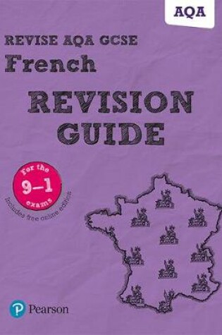 Cover of Revise AQA GCSE (9-1) French Revision Guide