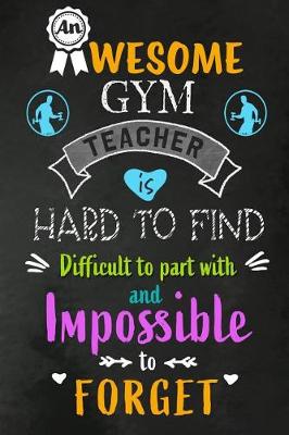 Book cover for An Awesome Gym Teacher is Hard to Find