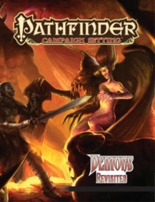 Book cover for Pathfinder Campaign Setting: Demons Revisited