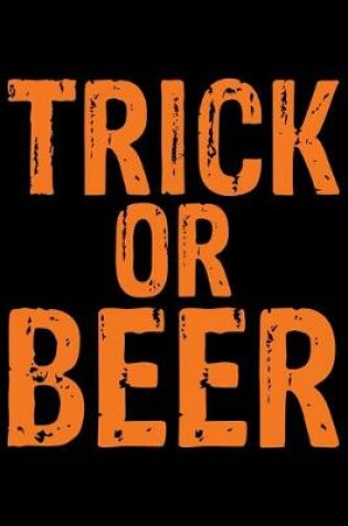 Cover of Trick Or Beer