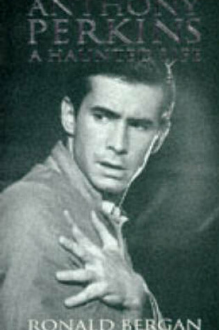 Cover of Haunted Life: Anthony Perkins
