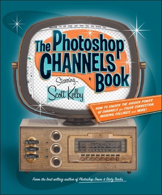 Book cover for Photoshop Channels Book, The