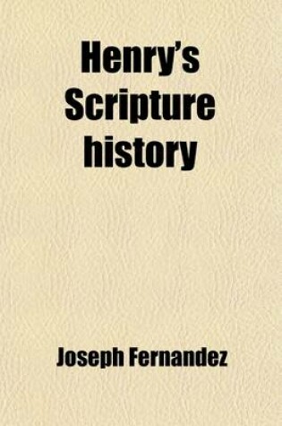 Cover of Henry's Scripture History
