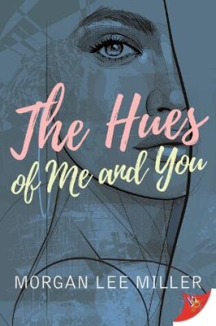 Cover of The Hues of Me and You