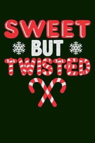 Cover of Sweet but Twisted