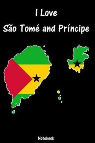 Cover of I Love Sao Tome and Principe