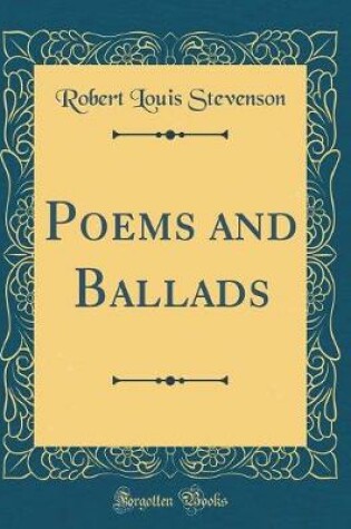 Cover of Poems and Ballads (Classic Reprint)