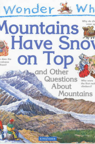 Cover of IWW Mountains Have Snow on Top