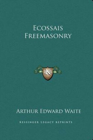 Cover of Ecossais Freemasonry