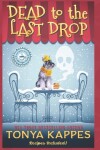 Book cover for Dead To The Last Drop