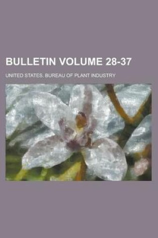 Cover of Bulletin Volume 28-37