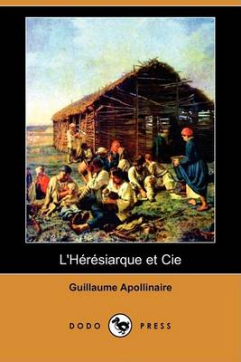 Book cover for L'Heresiarque Et Cie (Dodo Press)