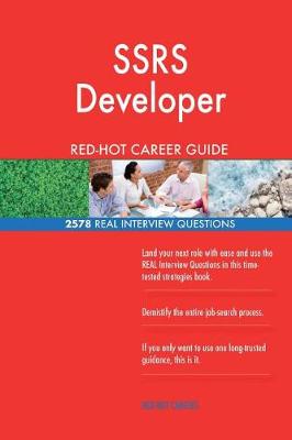 Book cover for SSRS Developer RED-HOT Career Guide; 2578 REAL Interview Questions