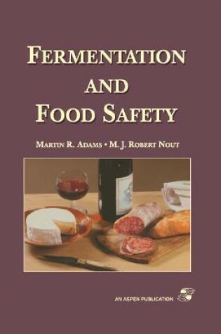 Cover of Fermentation and Food Safety