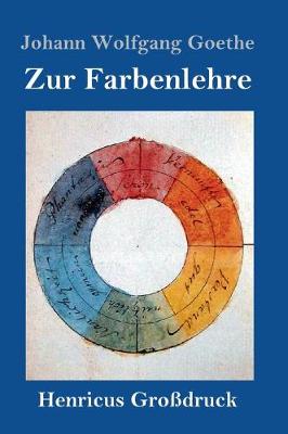 Book cover for Zur Farbenlehre (Großdruck)