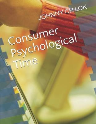 Book cover for Consumer Psychological Time