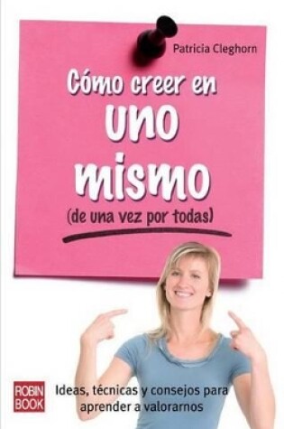 Cover of Como Creer En Uno Mismo