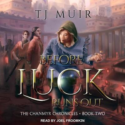 Book cover for Before Luck Runs Out