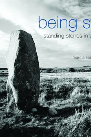 Cover of Being Still: Standing Stones in Wales