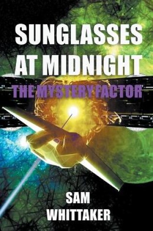 Cover of Sunglasses at Midnight - Book 1