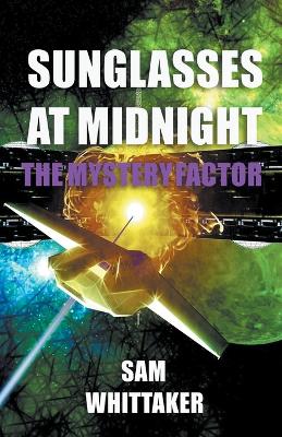 Book cover for Sunglasses at Midnight - Book 1