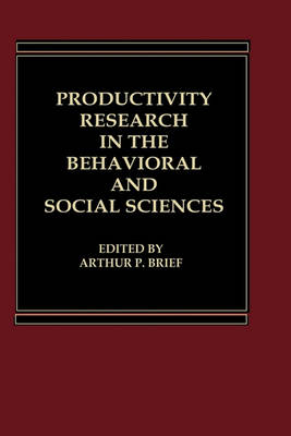 Book cover for Productivity Research in the Behavioral and Social Sciences