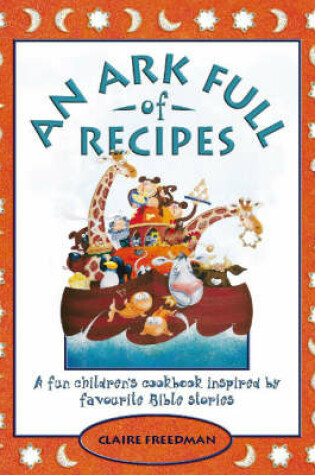 Cover of An Ark Full of Recipes