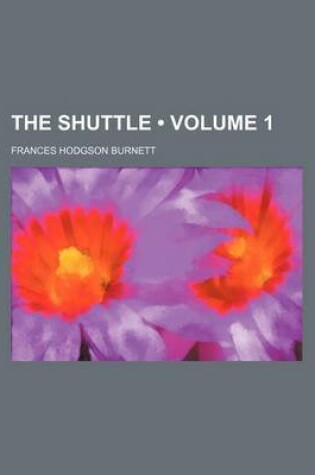 Cover of The Shuttle (Volume 1)