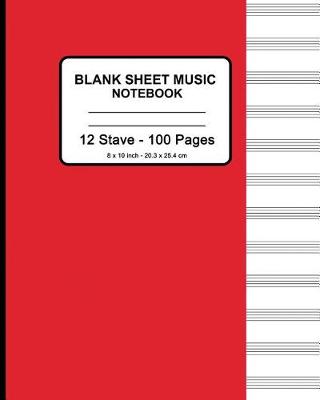 Book cover for Blank Sheet Music Notebook - Manuscript Paper (Red)