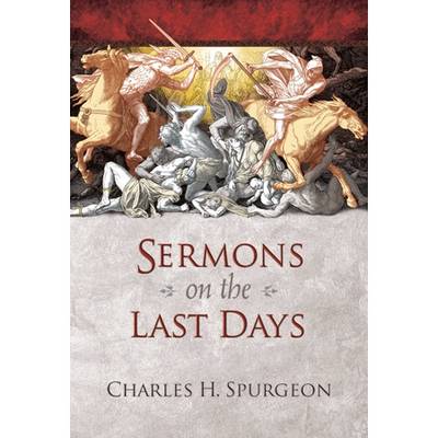 Book cover for Sermons on the Last Days