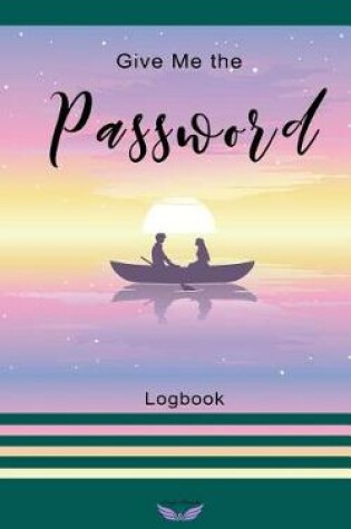 Cover of Give Me the Password