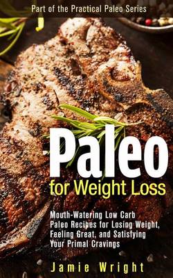 Book cover for Paleo for Weight Loss