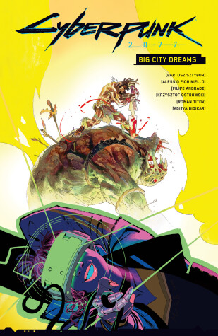 Book cover for Cyberpunk 2077: Big City Dreams