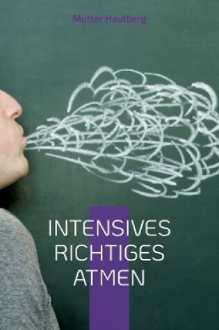 Cover of Intensives richtiges Atmen